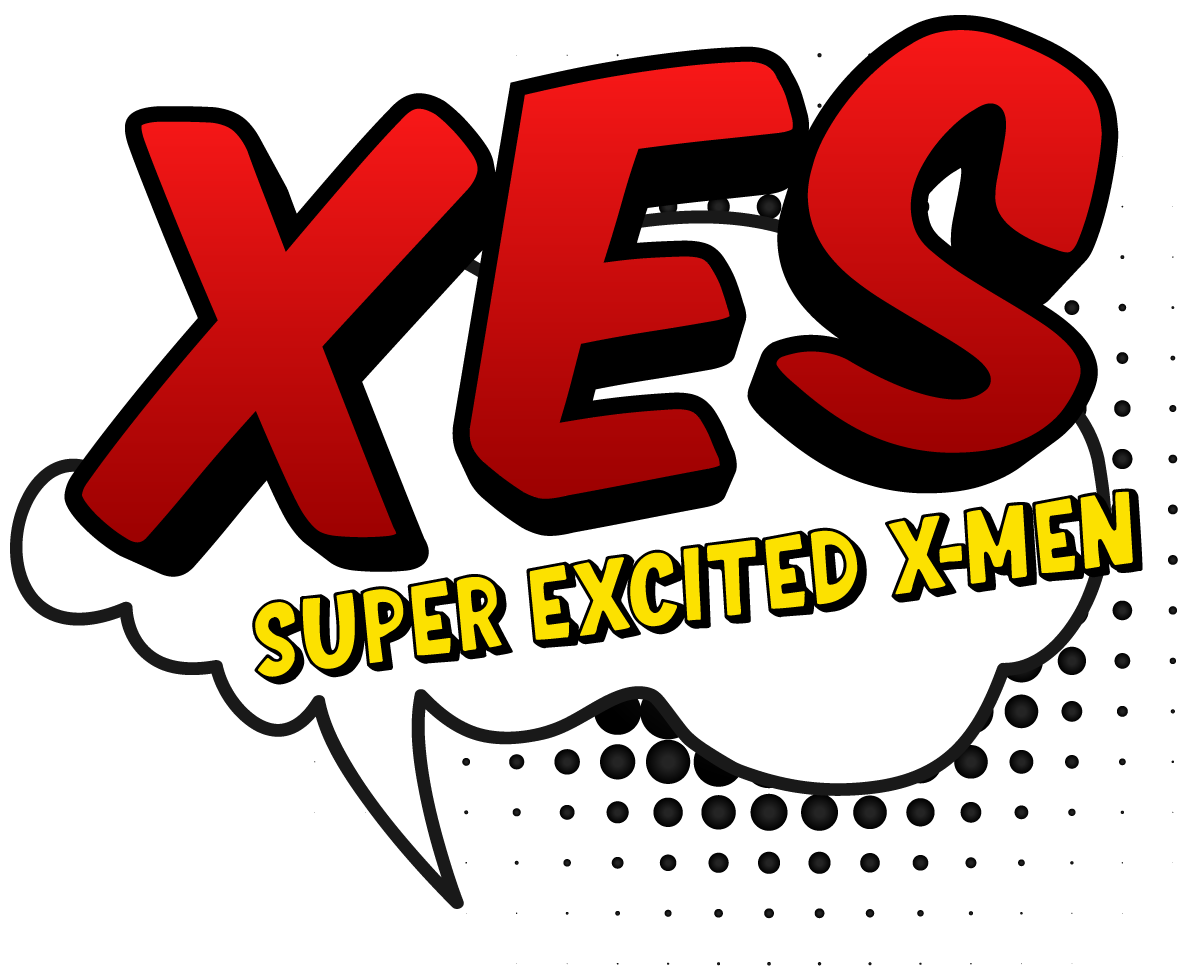 (xes) Super excited XMen